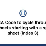 Solved VBA Code To Cycle Through Worksheets Starting 9to5Answer